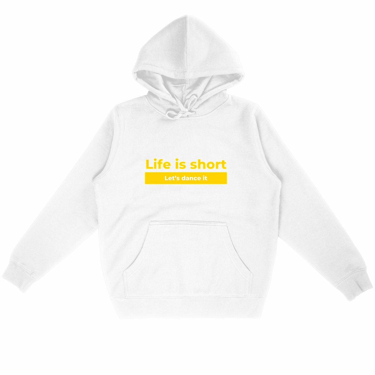 Hoodie - unisexe - life is short Yellow