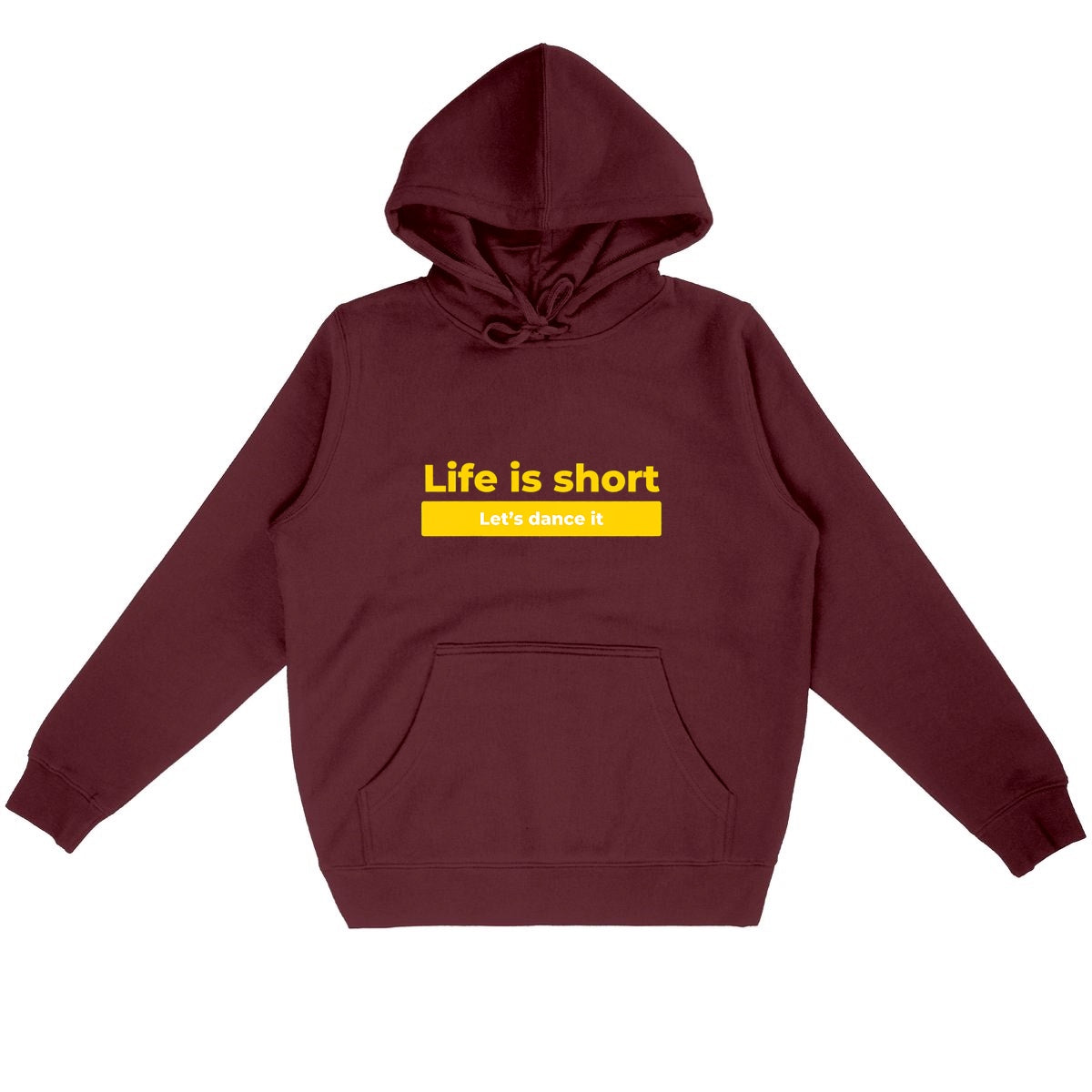 Hoodie - unisexe - life is short Yellow