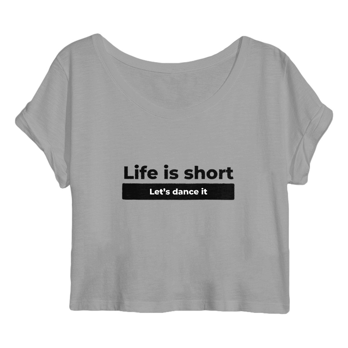 Crop top - Femme - Life is short