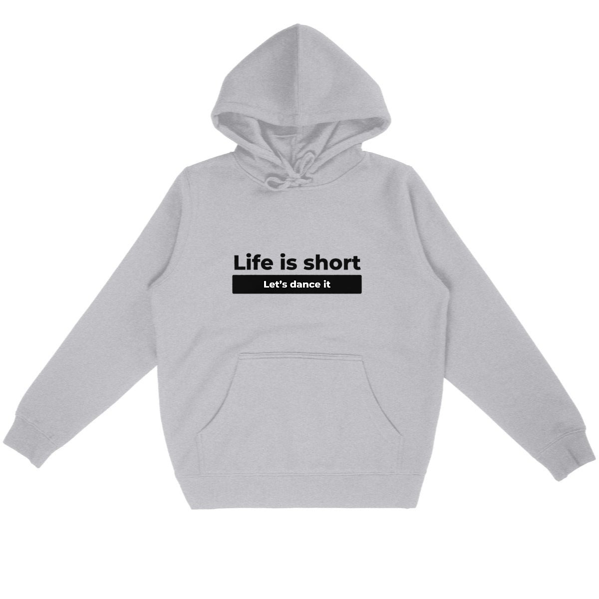 Hoodie - Unisexe - Life is short white